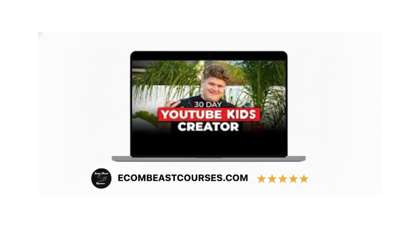 30 Day Youtube Kids Creator