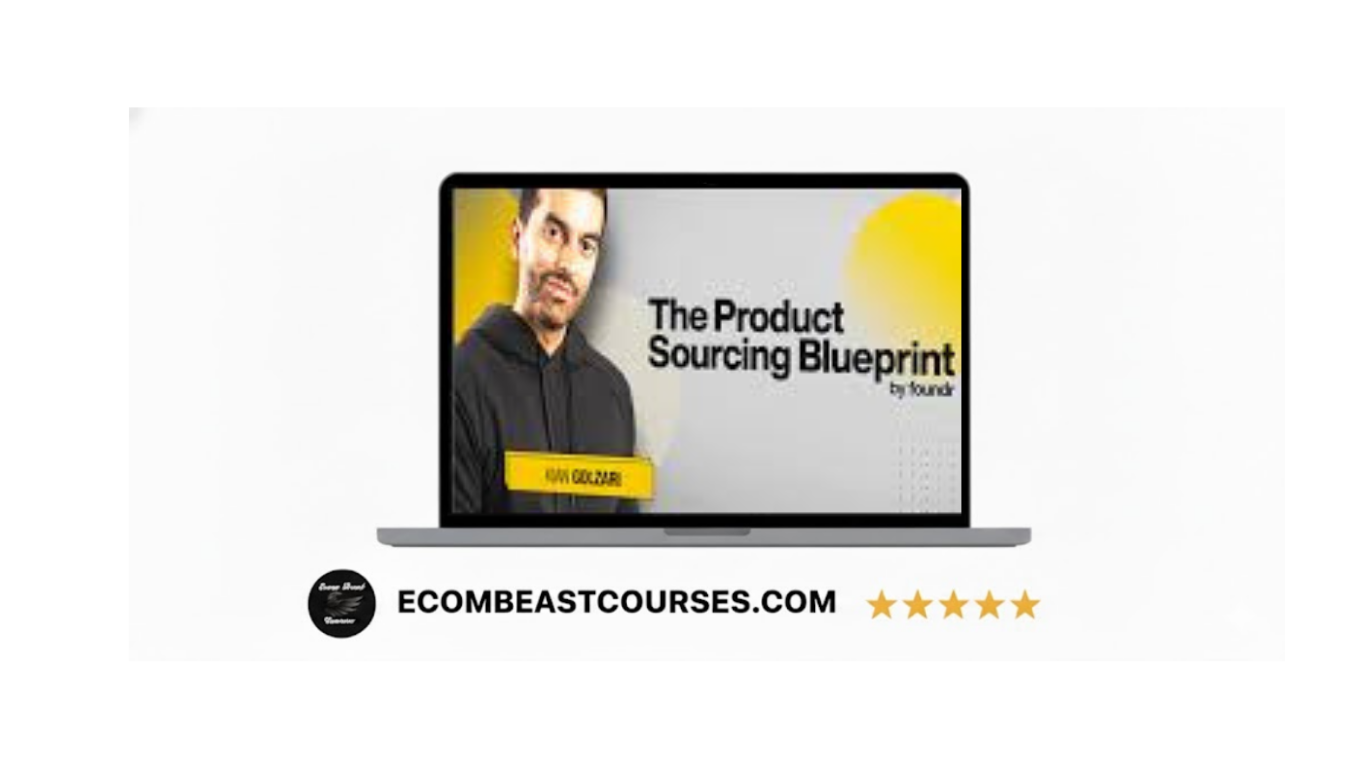 Kian Golzari (Foundr) – The Product Sourcing Blueprint