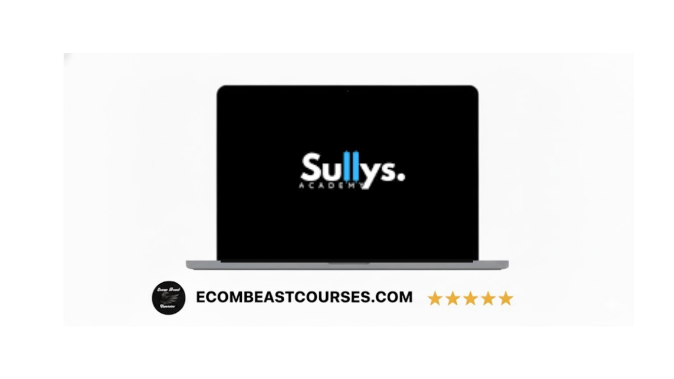 Sully’s Academy – A-Z Program + Mentorship
