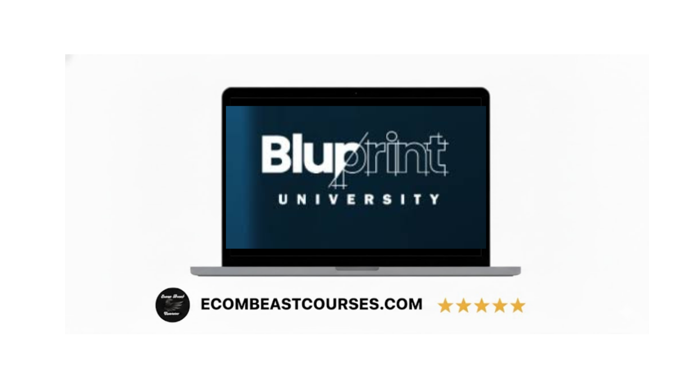 Nathan Bluprint – Blueprint University